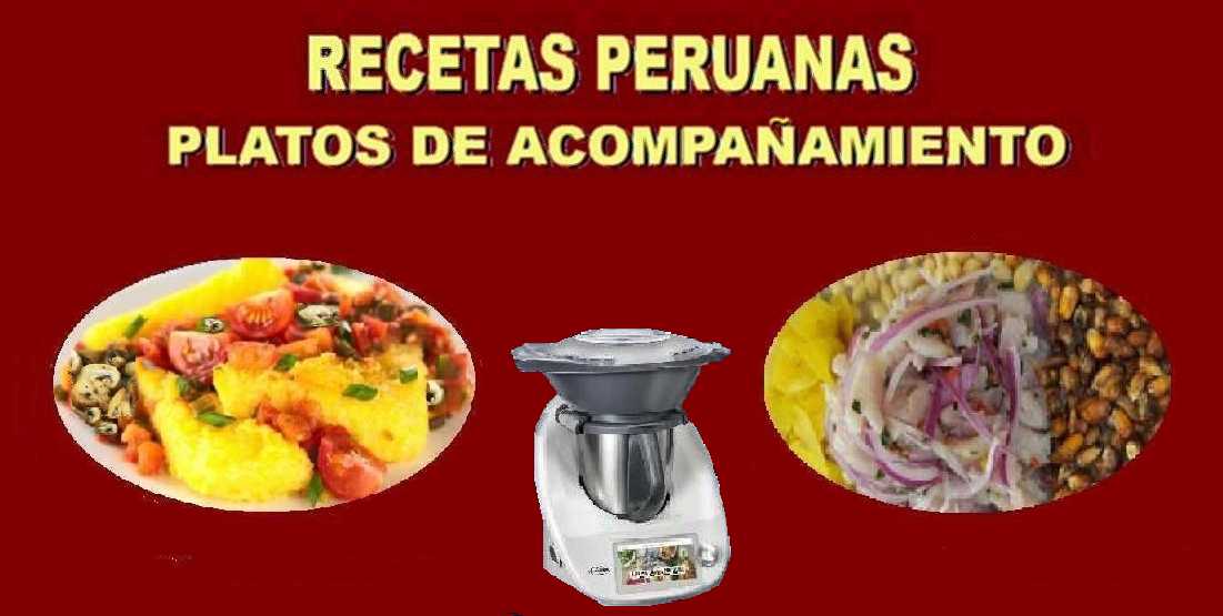 NUESTRAS RECETAS  DE APERITIVOS - ROBOT DE ALIMENTOS MULTIFUNCIÓN para una cocina peruana rápida